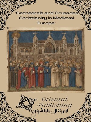 cover image of Cathedrals and Crusades
